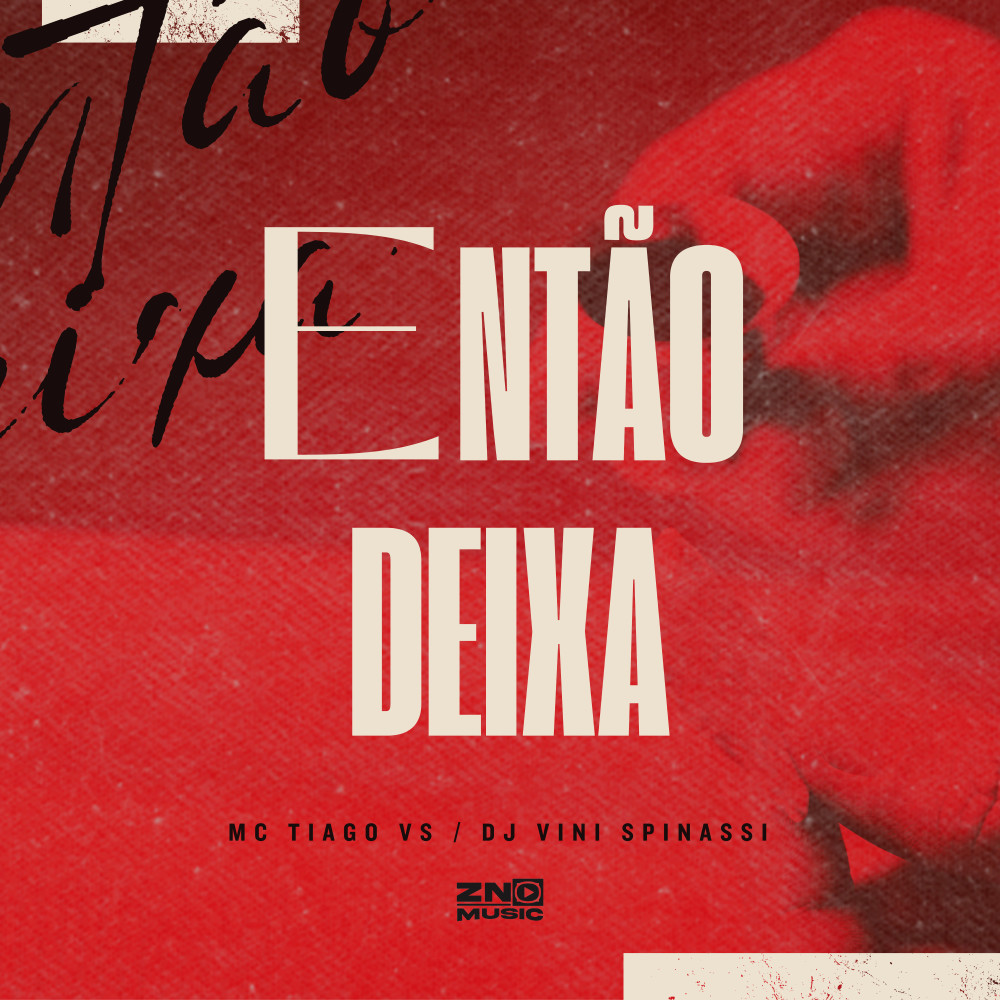 Então Deixa (Explicit)