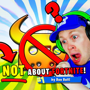 Listen to Not About Fortnite (Acapella) (Explicit) (Acapella|Explicit) song with lyrics from Dan Bull