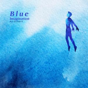 Blue Imagination dari Ko Eunbit