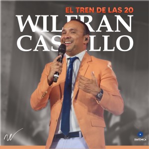 Wilfran Castillo的專輯El Tren de las 20