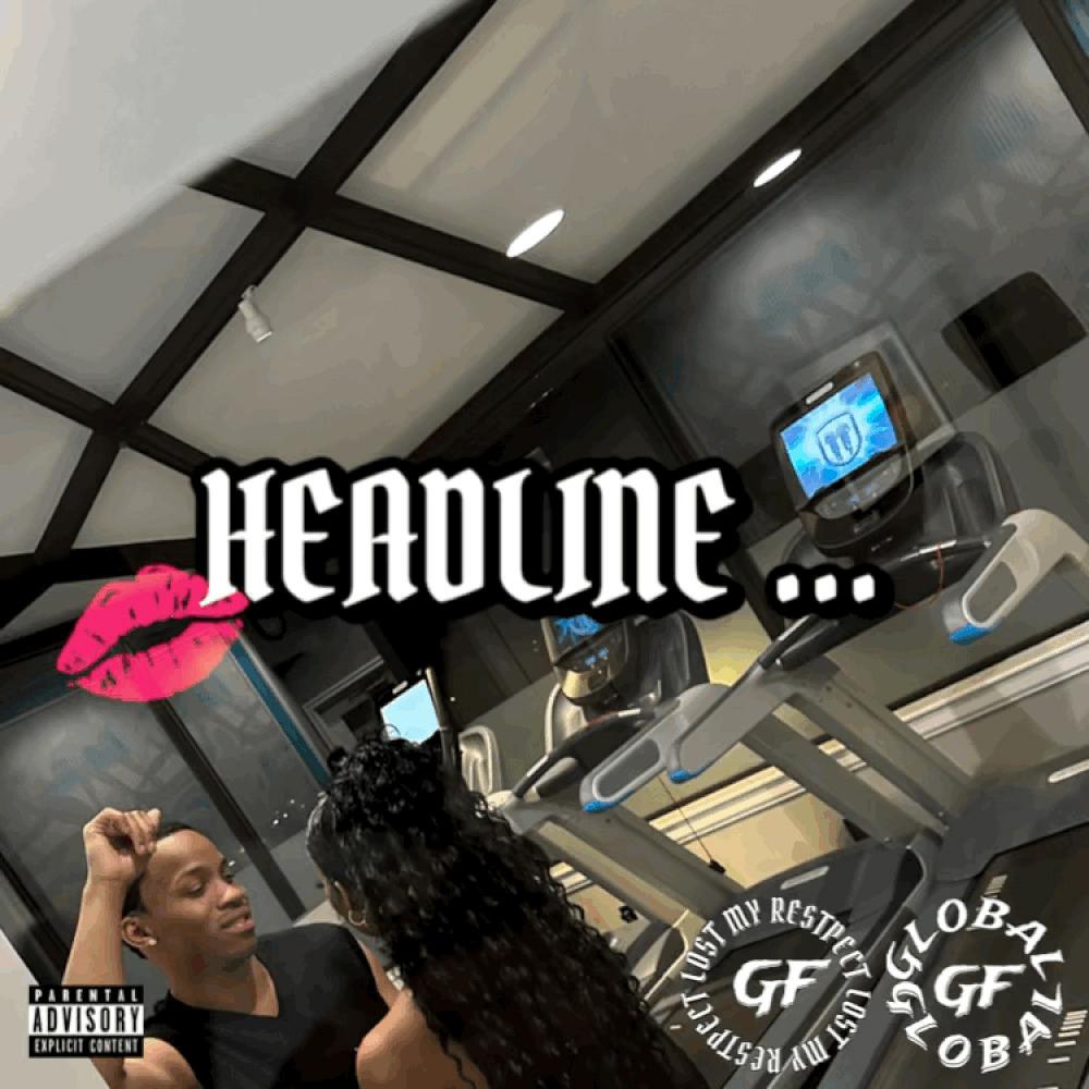 Headline (Sped Up) (Explicit)