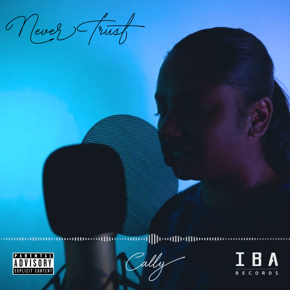 Never Trust (Explicit)