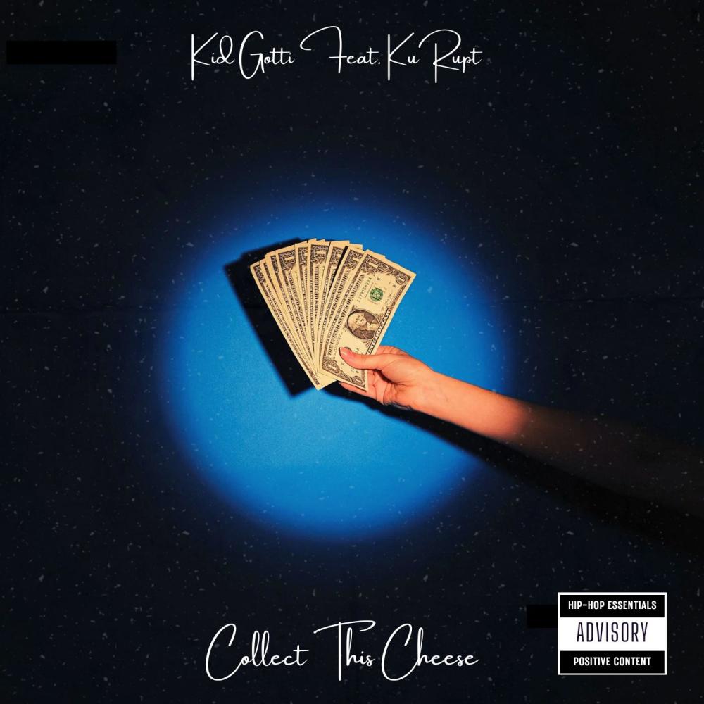 COLLECT THIS CHEESE (feat. Kurupt) (Explicit)