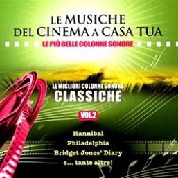 Orchester Der Wiener Volksoper的專輯Le Musiche Del Cinema A Casa Tua, Vol. 2: Le Migliori Colonne Sonore Classiche