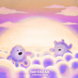 Zachary Knowles的專輯Daybreak (Angrybaby Remix)