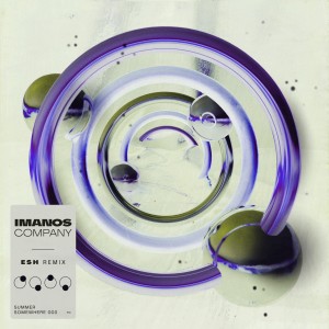 ดาวน์โหลดและฟังเพลง Company (ESH Remix) พร้อมเนื้อเพลงจาก Imanos