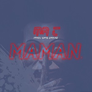 Mr T的專輯Maman