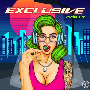 Listen to Exclusive (Explicit) song with lyrics from Milly