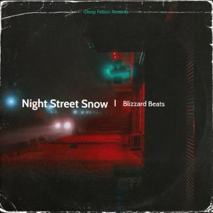 Blizzard Beats的專輯Night Street Snow