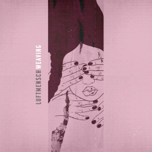 Album Weaving from Luftmensch