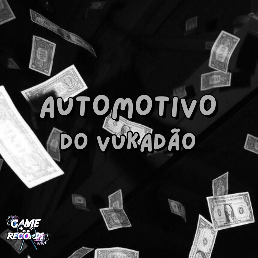 Automotivo do Vukadão (Explicit)