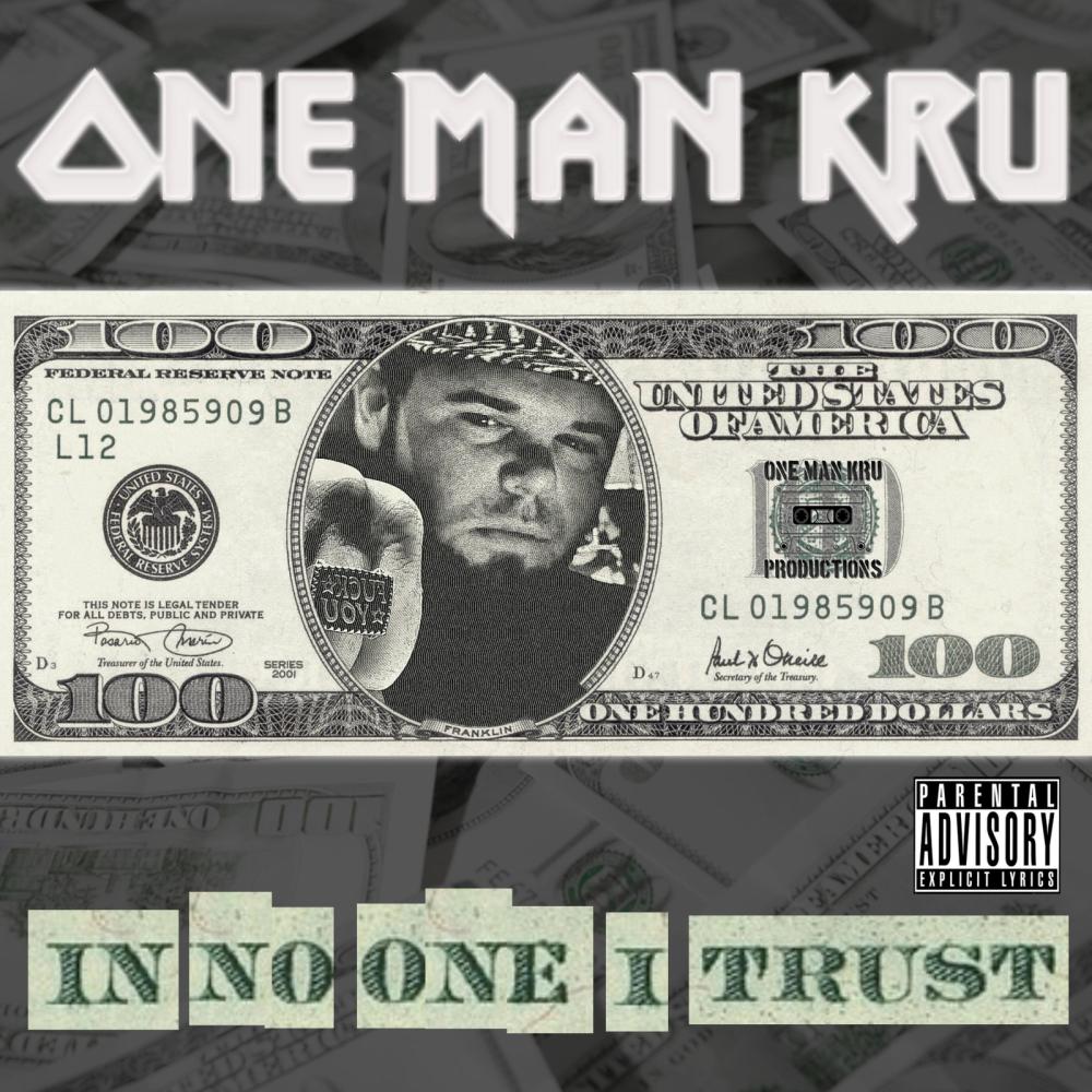 In No One I Trust (Explicit)