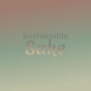 Various Artists的專輯Sustainable Sake