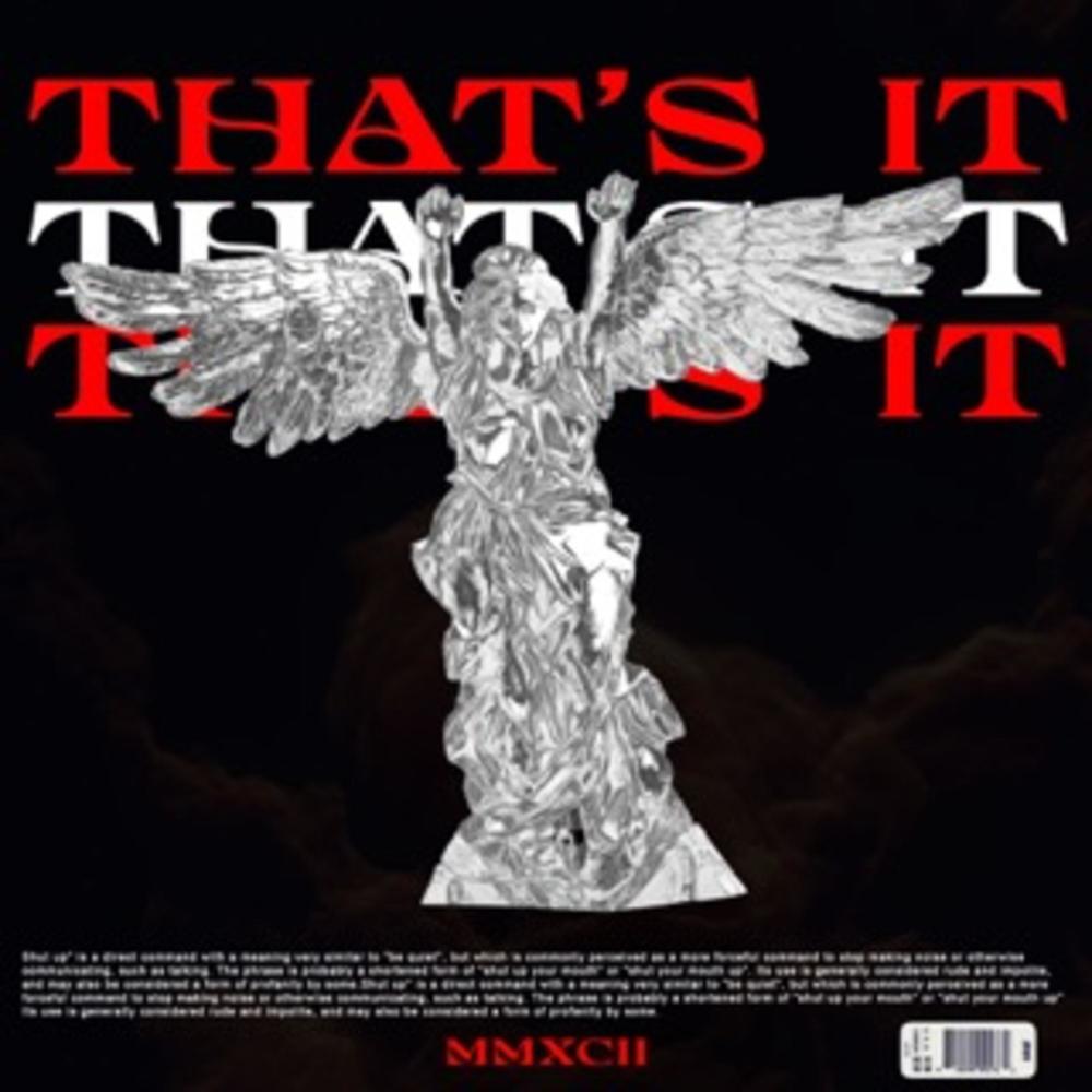 That's It (feat. Official TJ) (Explicit)