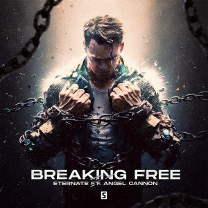 Breaking Free dari Eternate