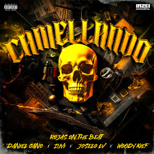 收聽Daniel Cano的Camellando (Explicit)歌詞歌曲