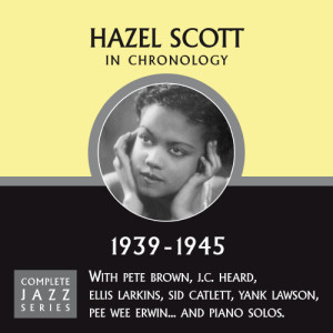 收聽Hazel Scott的Two Part Invention In "A" Minor (12-11-40)歌詞歌曲
