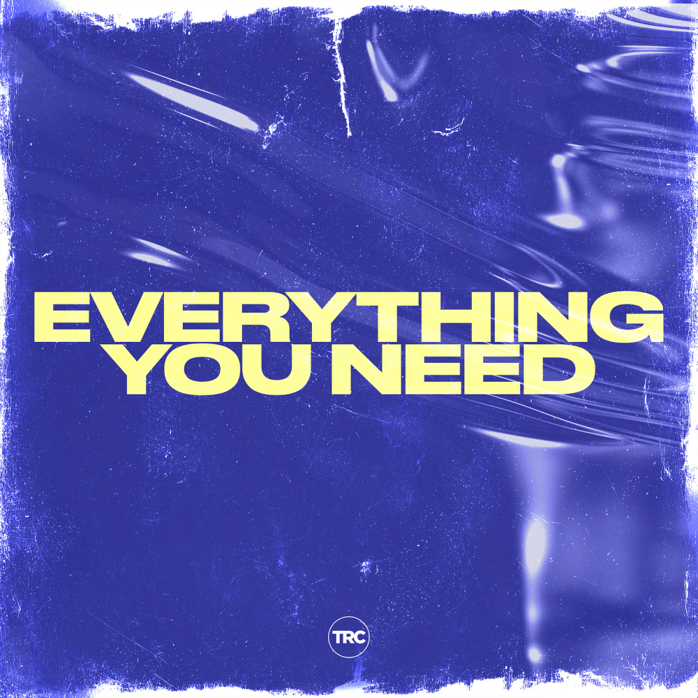 Everything You Need