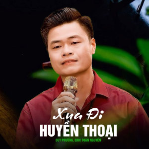 Album Xua Đi Huyền Thoại from DUY PHUONG
