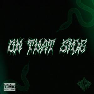 收聽AARXN的On That Side (Explicit)歌詞歌曲