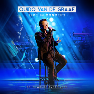 Quido van de Graaf的专辑Live in Concert (Schouwburg Amstelveen)