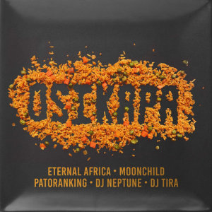 收聽Eternal Africa的Osikapa (feat. Patoranking, Moonchild Sanelly, DJ Tira, DJ Neptunez) (Radio) (Radio Edit)歌詞歌曲