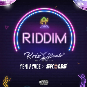 Album Riddim oleh Krizbeatz