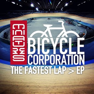 อัลบัม The Fastest Lap ศิลปิน Bicycle Corporation