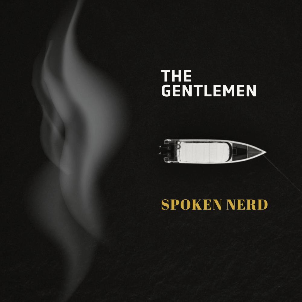 The Gentlemen (Explicit)