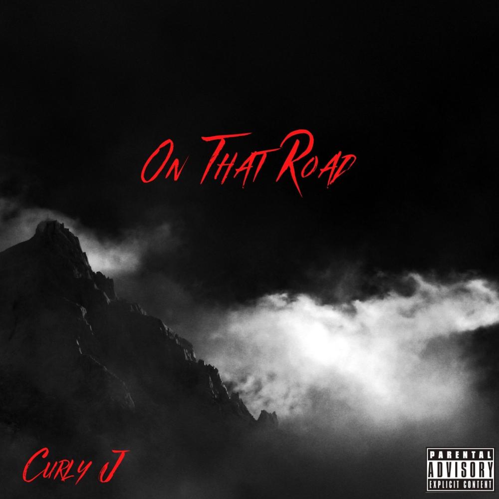 On That Road (Explicit)
