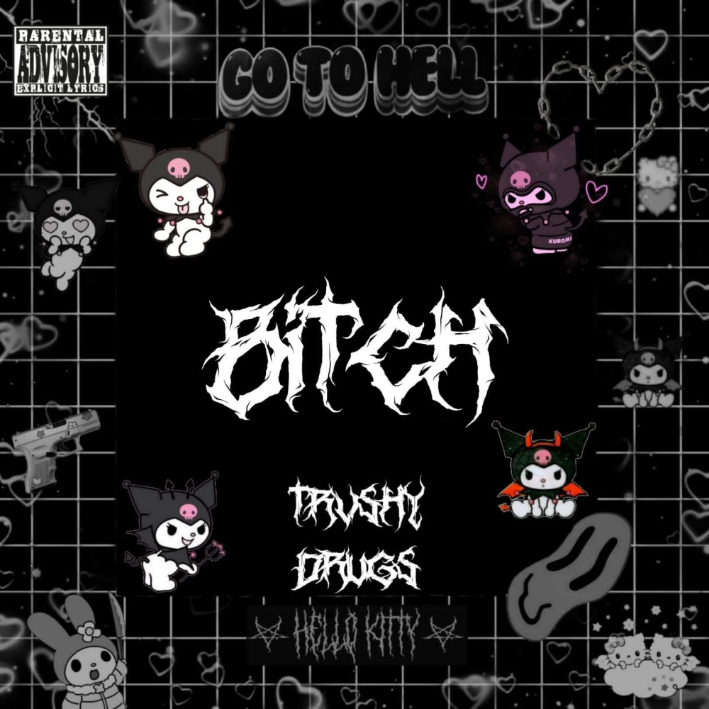 BiTCH! (remake) (remake|Explicit)