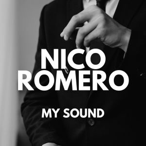 Album My Sound from Nico Romero