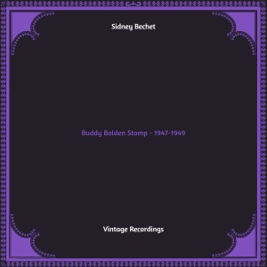 Buddy Bolden Stomp - 1947-1949 (Hq remastered)
