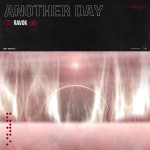 ดาวน์โหลดและฟังเพลง Another Day พร้อมเนื้อเพลงจาก Ravok