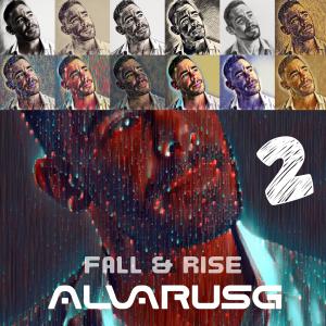 Alvarus G的專輯FALL & RISE | Volumen 2 | The life of Alvarus G