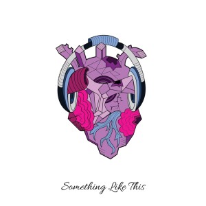 Listen to Something Like This song with lyrics from Shalom Dubas