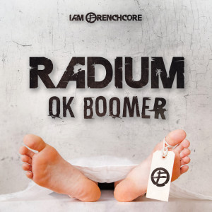 Radium的專輯OK Boomer