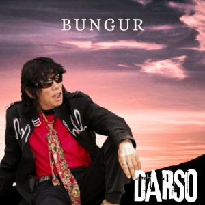 อัลบัม Bungur ศิลปิน Darso