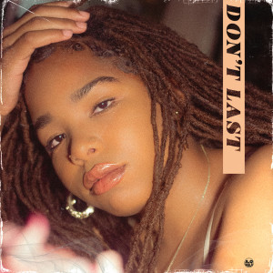 Album Don't Last from LADiamondBlue