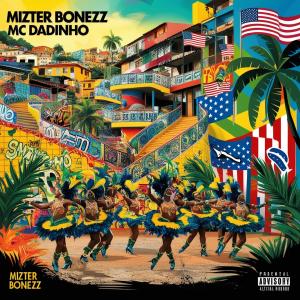 收聽Mizter Bonezz的Putaria Em Nova Mamoré (Explicit)歌詞歌曲