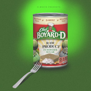 Album Chef Boyard - D from D-Weez