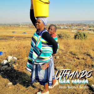Album Uthando Luka Mama from Romeo Makota
