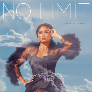 ดาวน์โหลดและฟังเพลง No Limit พร้อมเนื้อเพลงจาก Chloe Flower