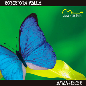 收聽Roberto Di Paula的Canção de Minas歌詞歌曲
