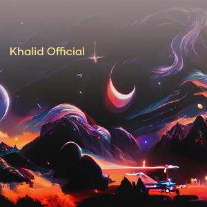 Dengarkan lagu ความเศร้าโศกของวิญญาณ nyanyian Khalid Official dengan lirik