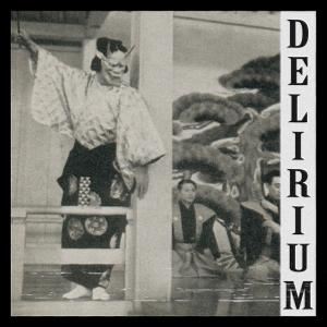 ดาวน์โหลดและฟังเพลง Delirium พร้อมเนื้อเพลงจาก KSLV Noh