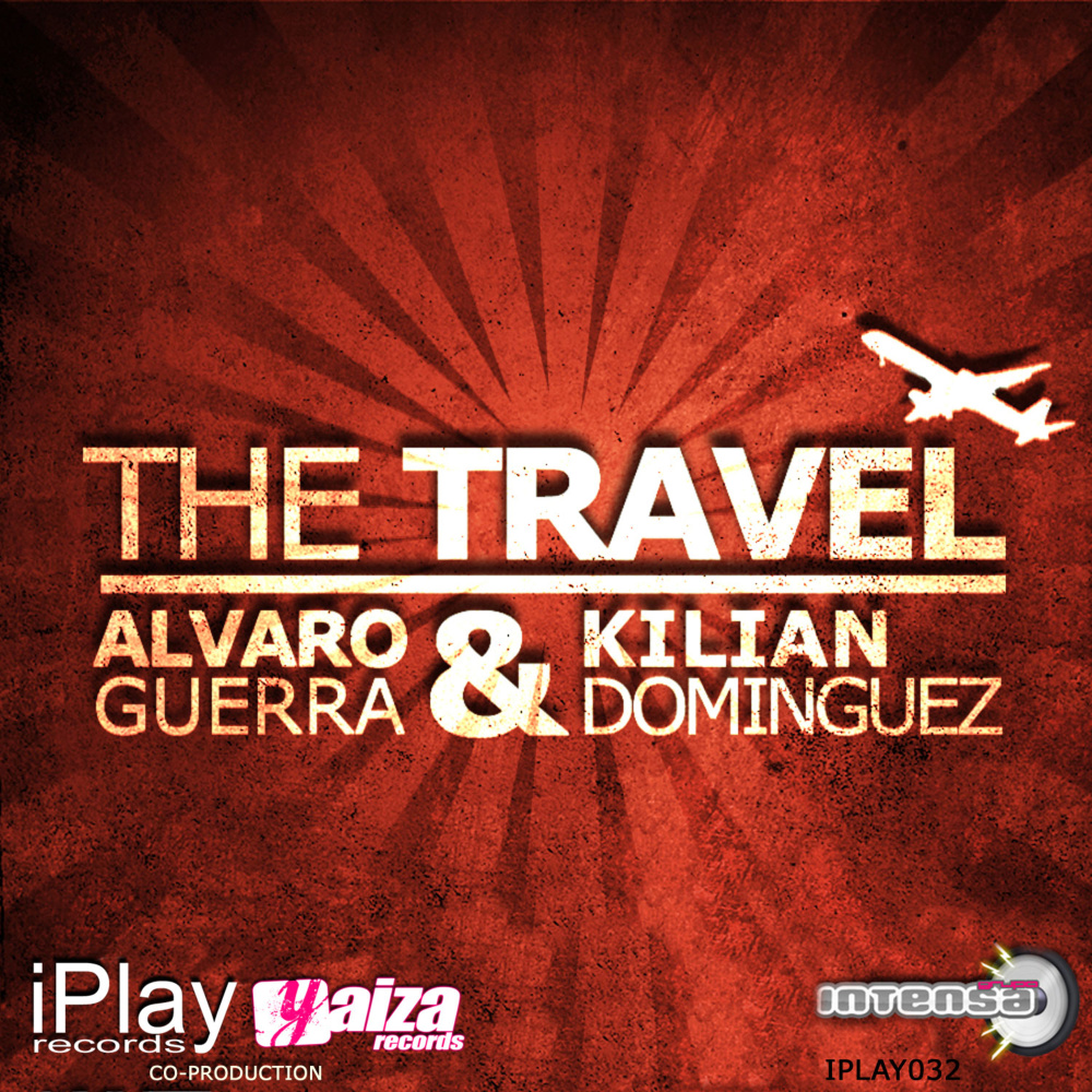 The Travel (Alvaro Guerra & Kilian Dominguez Original Mix)