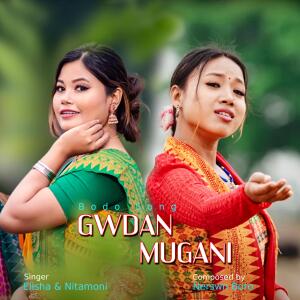 Malen Narzari的專輯GWDAN MUGANI JWNG (feat. Elisha & Nitamoni)