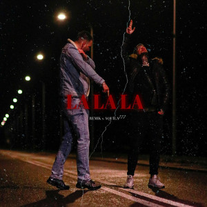 ดาวน์โหลดและฟังเพลง La La La พร้อมเนื้อเพลงจาก Remik