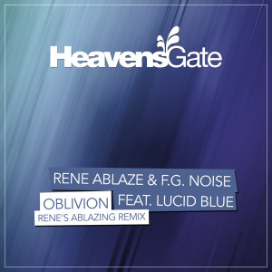 Album Oblivion (Rene's Ablazing Remix) oleh F.G. Noise